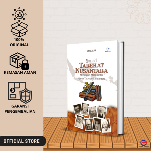Sanad Tarekat Nusantara: Menelusuri Mata Rantai Ajaran Tasawuf di Nusantara