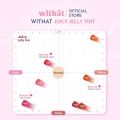ลิปวิทเเทท 🎀 : Withat Juicy Jelly Tint วิทแทท จุ๊ซซี่ เจลลี่ ทินต์ติดทน ลิปสีชัด สีละมุนสีสวยมาก 🍒. 