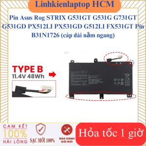 Pin Asus Rog STRIX G531GT G531G G731GT G531GD PX512LI PX531GD G512LI FX531GT Pin B31N1726 (cáp dài nằm ngang)