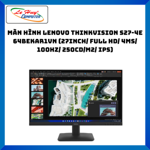 Màn Hình Lenovo ThinkVision S27-4e 64BEKAR1VN - Hàng Chính Hãng