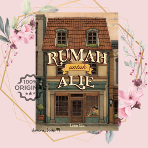 Buku Novel Rumah Untuk Alie by Lenn Liu - Alie Ishala Samantha