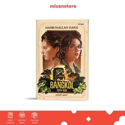 Novel Bangkol 2024-1934 - Hasbunallah Haris - Mizan