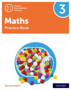 NEW OXFORD INTERNATIONAL PRIMARY MATHEMATICS: PRACTICE BOOK 3 (SECOND EDITION) - 9781382006743 - OXFORD UNIVERSITY PRESS - SPEEDBOOKS.MY