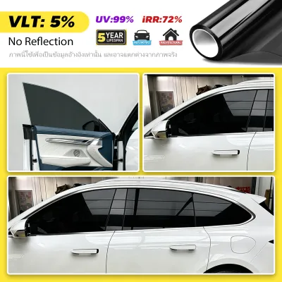 Carbon Tint Films Car windows Film Sunshade film ป้องกันรังสี UV ได้ 99% ป้องกันการระเบิด ปกป้องความเป็นส่วนตัว