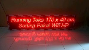 outdoor waterproof 170x40 cm Running teks satu muka merah auto On/Off auto redup/terang di isi Teks Logo Gambar Tanggal Jam