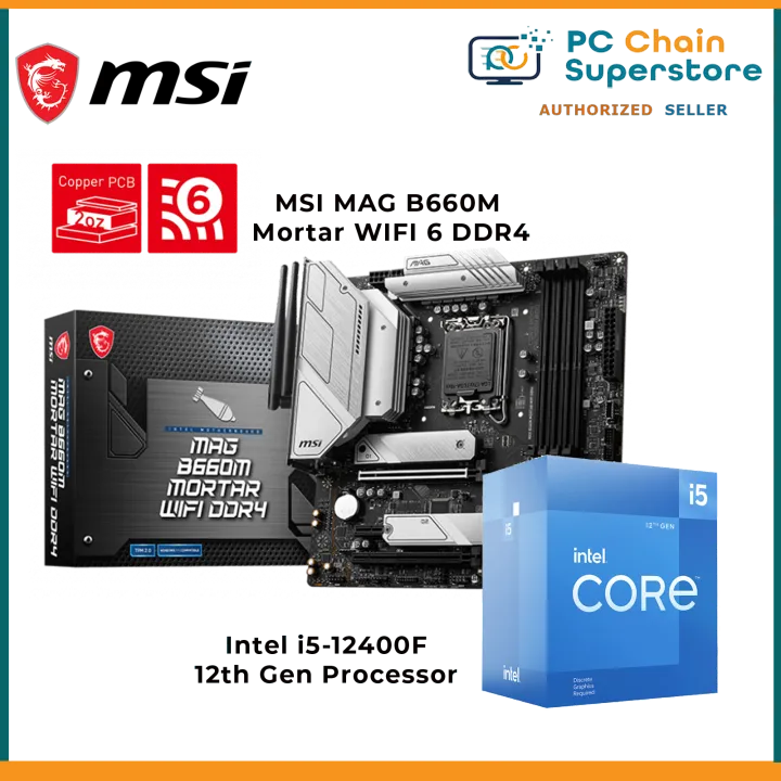 Intel i5-12400 / i5-12400F i5 12th Gen LGA1700 Processor + MSI MAG