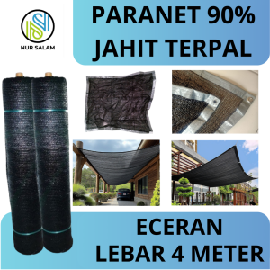 PARANET 90% GRADE A LEBAR 4 METER JAHIT TERPAL + RING ( ECERAN ) JARING Anti UV