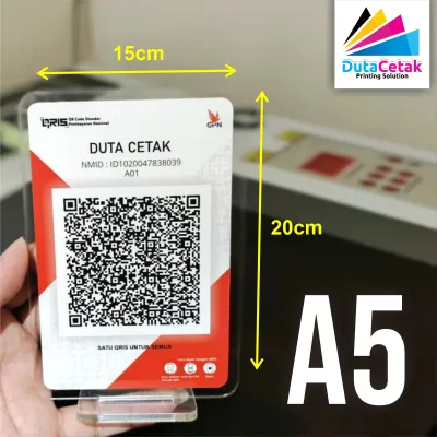 Cetak QRIS 2 Sisi Ukuran A5/A6 + Dudukan Akrilik / Stand Akrilik Meja