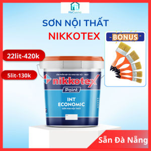 [Đà Nẵng]   (5 Lít-22 Lít) Sơn nước trong nhà Nikkotex Int Economic (Sơn nội thất)