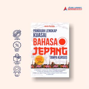 PANDUAN LENGKAP KUASAI BAHASA JEPANG TANPA KURSUS