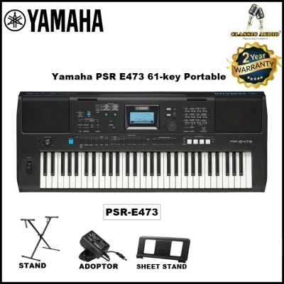 Yamaha PSR E473 61-key Portable 2 YEARS WARRANTY CLASSIC AUDIO | (ORIGINAL)