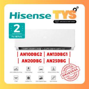 [💯ORIGINAL] Hisense Air-Conditioners R32 1.0HP 1.5HP 2.0HP 2.5HP (AN13/20/25DBG) / (AS09)