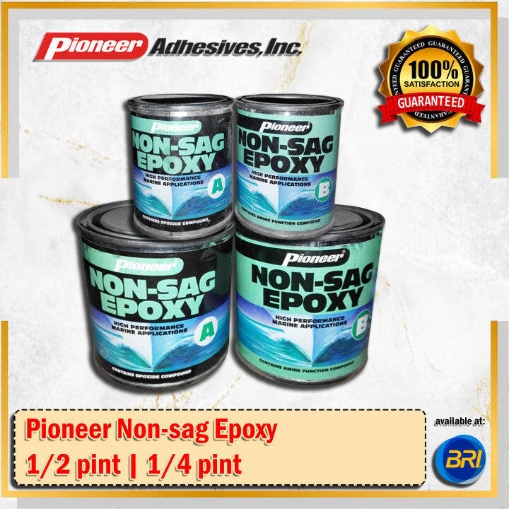 PIONEER Non-sag Epoxy [1/2 Pint | 1/4 Pint] | Lazada PH