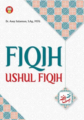 FIQIH : USHUL FIQIH