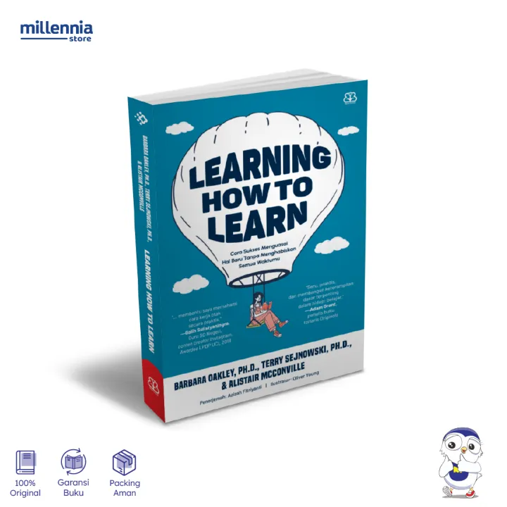 Buku%20Learning%20How%20to%20Learn%20-%20Barbara%20Oakley,%20Ph.D,%20Terry%20Sejnowski,%20Ph.D,%20&%20Alistair%20McConville%20-%20Millennia%20-%20Image%202
