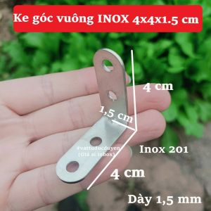 Ke góc vuông INOX chữ L bản rộng 1.5 cm ( 4x4x1.5 cm )