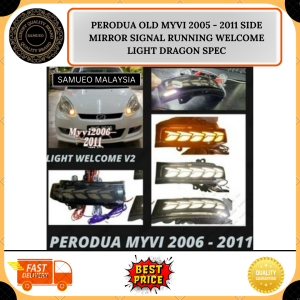 PERODUA OLD MYVI 2005 - 2011 SIDE MIRROR SIGNAL RUNNING WELCOME LIGHT DRAGON SPEC