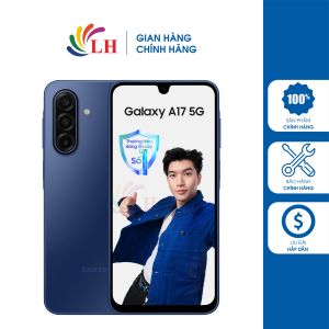 Điện thoại Samsung Galaxy A17 5G - Hàng chính hãng - Màn hình Super AMOLED 6.7 inch Chip Exynos 1330 Pin 5000mAh