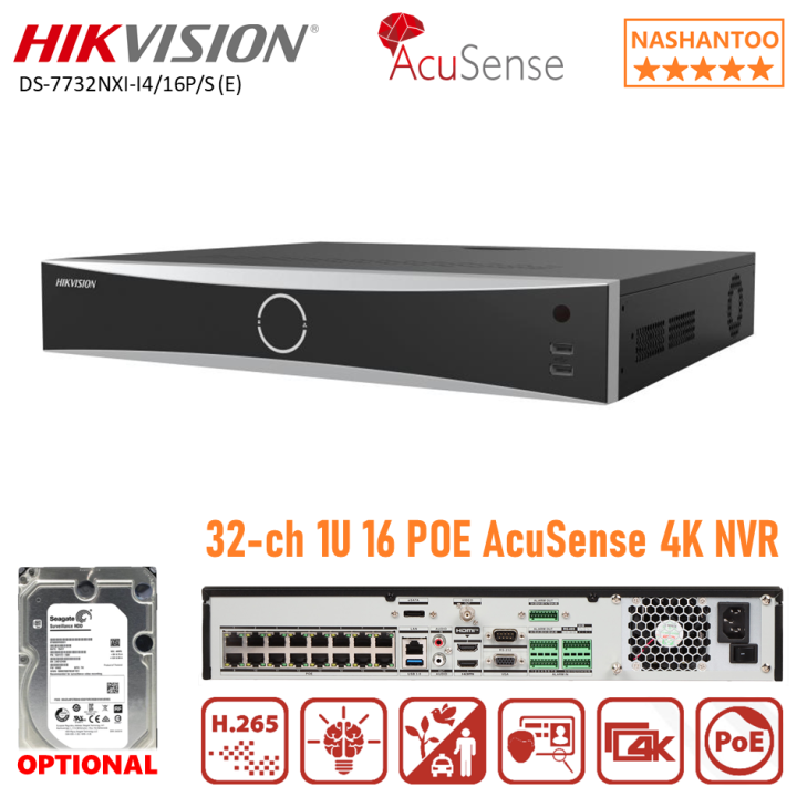 Hikvision DS-7732NXI-I4/16P/S (E) 32Channel 1U 16POE AcuSense 4K NVR Motion  Detection 4SATA Interfaces Network Video Recorder NASHANTOO Lazada PH