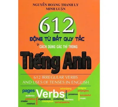 Sách - 612 Động Từ Bất Quy Tắc Và Cách Dùng Các Thì Trong Tiếng Anh - HA