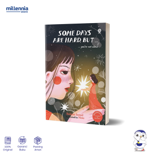 Buku Some Days Are Hard But Youre not Alone - Sakina Jamal - Millennia