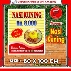 Banner Nasi Kuning / Spanduk Warung Nasi Kuning / Banner Makanan / Banner Kustom / Banner Ukuran 80 x 100 cm