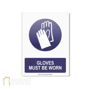 Aluminum Gloves Must Be Worn Sign