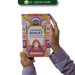 Buku Tuntunan Shalat Wajib Dan Sunah Sesuai Sunnah Rasulullah Panduan Solat Lengkap Rene Islam