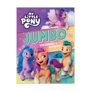 My Little Pony Jumbo Colouring & Activity Book
