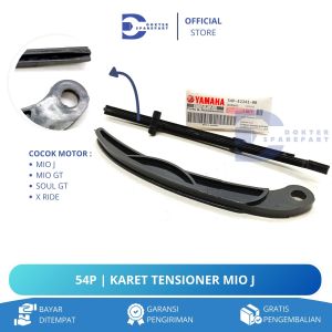 54P KARET TENSIONER MIO J / MIO GT / SOUL GT / X RIDE / LIDAH TENSIONER