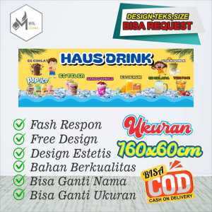 Spanduk Banner Size 160x60cm HAUS DRINK Free Custom Design Dan Ukuran
