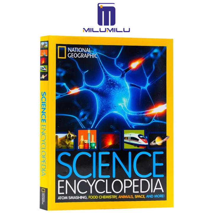National Geographic Kids Science Encyclopedia: Atom Smashing, Food Chemistry, Animals, Space, and More! Hardcover – Illustrated Original English Books