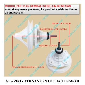 GS0B GIRBOX / GEARBOX MESIN CUCI / GEARBOX 2 TABUNG SANKEN G10 BAUT BAWAH