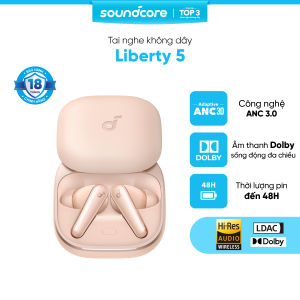Tai nghe bluetooth soundcore Liberty 5 ANC 3.0 | Pin 48 giờ | Kháng bụi nước IP55 | AI Translation