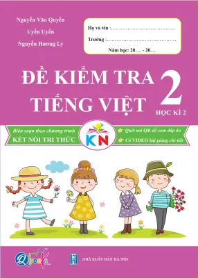 Combo Trọn Bộ Sách Kết Nối Cho Học Sinh Lớp 2 - Đề Kiểm Tra Bài Tập Tuần Và Bài Tập Hằng Ngày 2 Môn Toán và Tiếng Việt QBooks Cho Trẻ Em