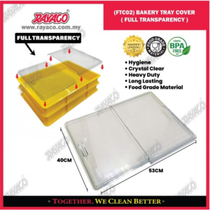 Rayaco Bakery Tray Cover - Hygienic Crystal Clear Heavy Duty Long Lasting Food Grade Material - Semi Transparent Full Transparency - BPA Free - Made in Malaysia