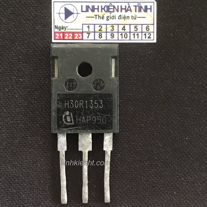 linh kiện IGBT H30R1353 30A 1350V tháo máy bếp từ thay thế cho H30R1602 H30R1202-AE27