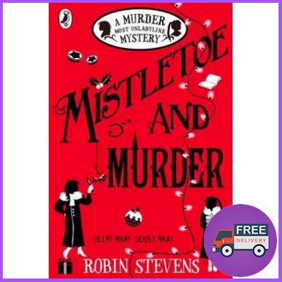 ฟรี ของแถม MURDER MOST UNLADYLIKE 05: MISTLETOE AND MURDER | Lazada.co.th