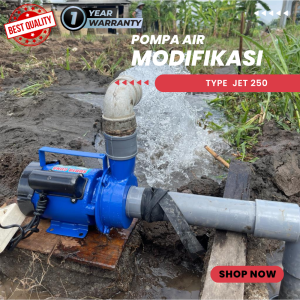 jual pompa air modifikasi jet 250 pipa in/out 2 dim siap kirim pompa air kolam ikan hias free tusen klep debit air besar siap kirim
