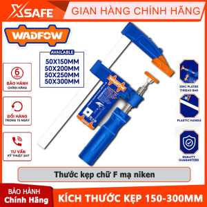 Kẹp chữ F WADFOW thước kẹp mạ niken thanh ren mạ kẽm cố định lên bàn thợ mộc bàn thợ cơ khíchính hãng