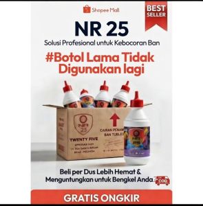 Pabrik Langsung - Harga Pabrik NR 25 Cairan Ban Tubeless Tubles 350ml Isi 24 Botol Per Dus Anti Paku Anti Bocor Anti Karat Mobil Motor