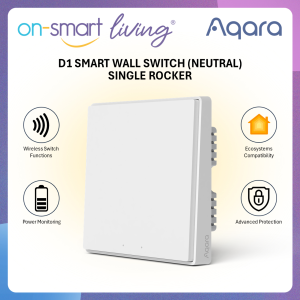 【GLOBAL】AQARA D1 Smart Wall Switch 1.2 With Neutral - Single Rocker - 1 Year Warranty
