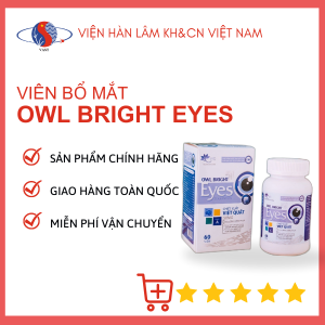 [ CHÍNH HÃNG - LỌ 60v] Viên Bổ Mắt Owl Bright Eyes - Hỗ Trợ Tăng Cường Thị Lực - SP Viện Hàn Lâm KH&CN Việt Nam