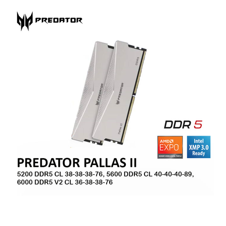 PREDATOR PALLAS II DDR5 RAM 32GB (16x2) 5200MHZ/5600MHZ/6000MHZ