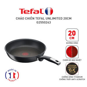 Chảo chiên chống dính đáy từ Tefal Unlimited G2550243 size 20cm - Made in France