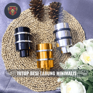 TUTUP BESI GORDEN MINIMALIS ALL VARIAN END CUP GORDEN