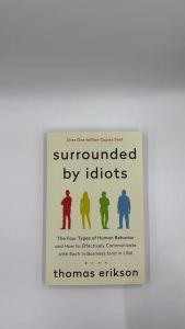 Surrounded by Idiots The Four Types of Human Behavior by Thomas Erikson English Book Bestseller Novel Books Livros