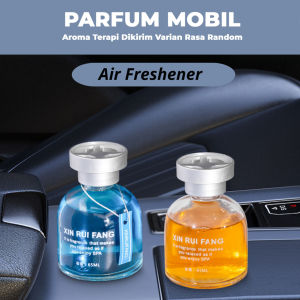 Xin rui fang Pengharum Mobil Aroma Terapi Parfum Pewangi Mobil Car Air 65 ml / Pengharum Ruangan Tahan Lama / Parfum Mobil Freshener Rasa Random - BISA COD