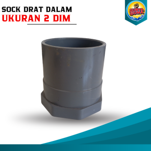 READY Sock drat dalam ukuran 2 inch dan 3 inch PVC socket dratTebal