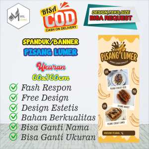 Spanduk Banner Size 60x160cm PISANG LUMER Free Custom Design Dan Ukuran